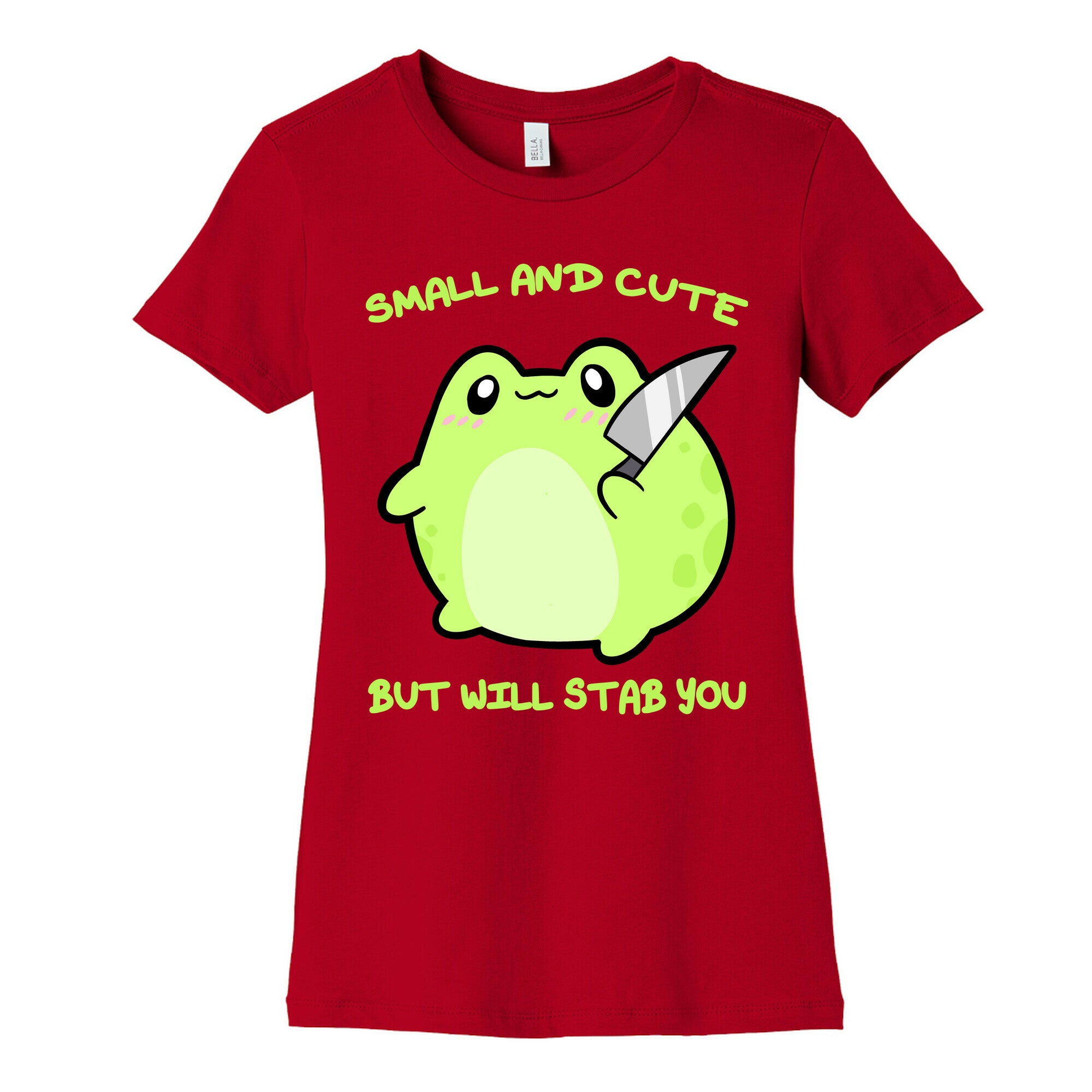 Small And Cute But Will Stab You Froggie Women's Cotton Tee